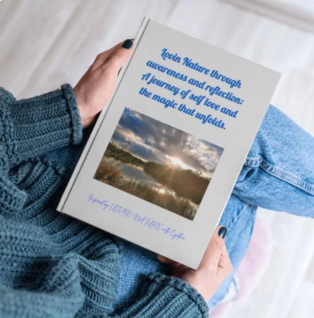 Lovin Nature Through Awareness and Reflection- Hardcover.